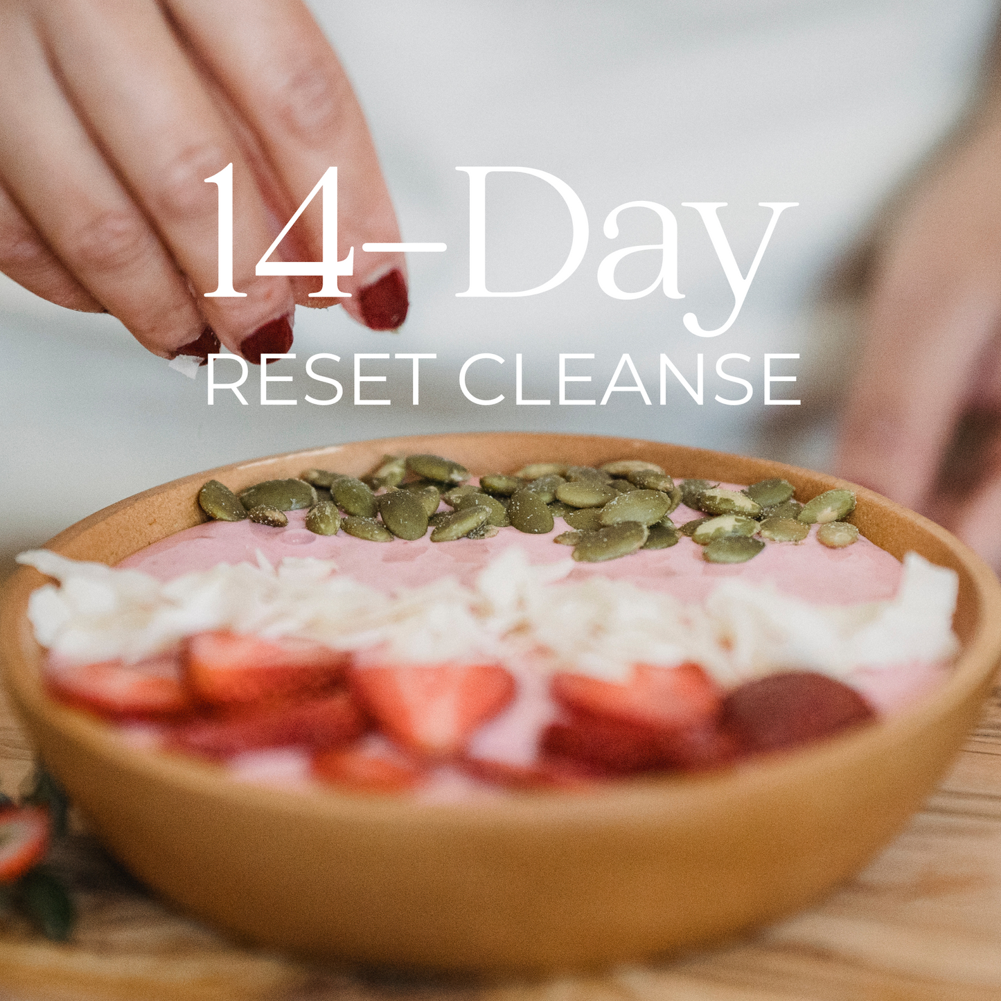 14 Day Reset Cleanse